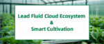 The Start of Winter: The Perfect Time for Smart Protection! Lead Fluid Cloud Ecosystem Ushers in a New Era of Smart Planting