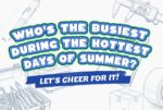 Who’s the Busiest During the Hottest Days of Summer?